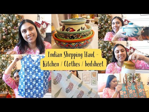 Indian Shopping Haul  - Kitchen (ceramic / decor) / Traditional wear / Bedsheet & Decor