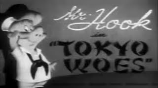 Mr. Hook -  Tokyo Woes (1942)
