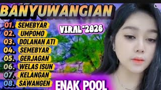 SEMEBYAR‼️REMIX BANYUWANGIAN JAN PENAK POL LOOR