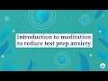 Meditation and Test Preparation