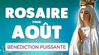 🙏 ROSAIRE pour AOÛT 2025 🙏 Puissant Rosaire pour ce MOIS