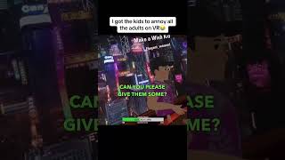 Getting Kids to Annoy Adults in VR