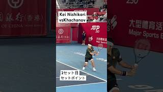 香港(hong kong tennis open)錦織圭(NISHIKORI KEI)vsカチャノフ(Karen Khachanov) セットポイント250101 #kei #テニス #錦織圭