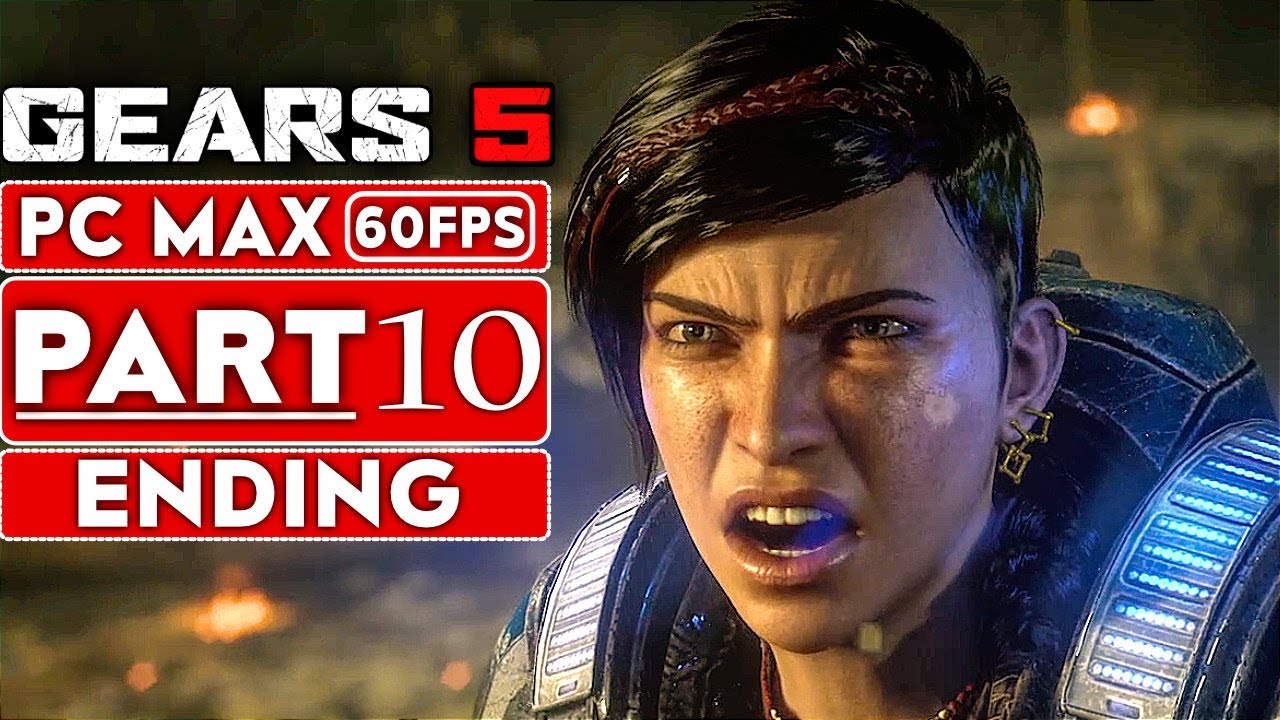 Gears Of War 5 Walkthrough Part 1 No Commentary GEARS 5 ENDING Gameplay Walkthrough Part 10 No Commentary - GEARS OF WAR 5