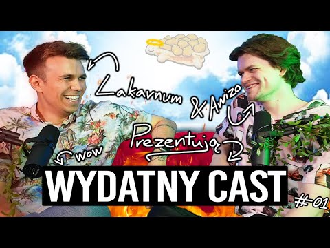 PAWEŁ I DOMINIK OBNIŻAJĄ OCZEKIWANIA - WYDATNY CAST ODC 1