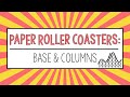 Paper Roller Coaster Construction Guidelines