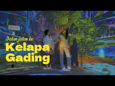 JALAN-JALAN KE KELAPA GADING!!!💃🏻