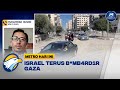 Kondisi Terkini di Gaza