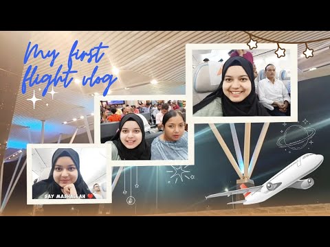 ★My First Flight ✈️★🌸 vlog 🌸 | my experience | #vlog