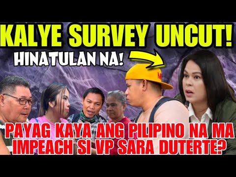 Payag Kaya Ang Pilipino Na Ma Impeach Si Vp sara Duterte? Kalye Survey Uncut!!