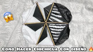 Como Hacer Una Chichigua 🔥 Con Dos Diseños Negra Con Blanco Papalote O Cometa