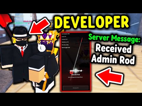 DEVELOPER JOINS My Server and SPAWNS ADMIN ONLY ROD in Roblox Fisch..