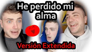 He perdido mi alma VERSIÓN EXTENDIDA - TikTok Watetomate