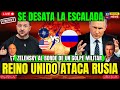 GUERRA EN UCRANIA. REINO UNIDO ATACA RUSIA. SE DESATA LA ESCALADA. ZELENSKY TEME UN GOLPE MILITAR