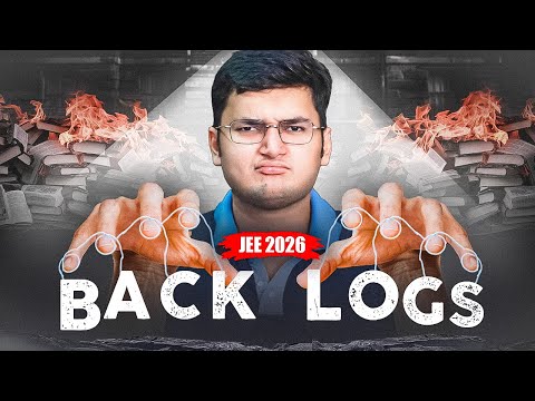 JEE2026-REMOVE all BACKLOGS! 😡🤫 #jee2026