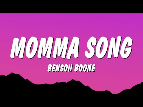 Benson Boone - Momma Song (Lyrics)