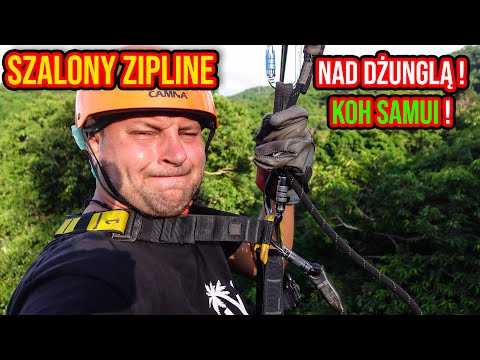 KOH SAMUI - SZALONY ZIPLINE NAD DŻUNGLĄ !