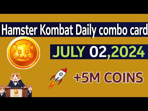 Hamster Kombat Daily Combo  July 2, 2024  | Daily Combo Cards Today | 5M Coins | make  money