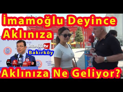 Bakırköy'de Seçmen'e Ekrem İmamoğlu Deyice Aklınıza Ne Geliyor Diye Sorduk Ne Dediler ?