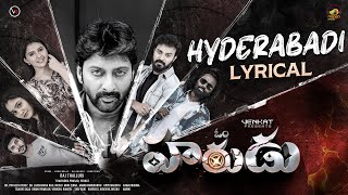 Hyderabadi Lyrical Video | Om Harudu Movie | Raj Thalluri | Venkat | Arun Kaundinya | Mani Zenna