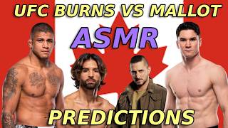 ASMR - UFC Burns VS Malott Picks & Predictions
