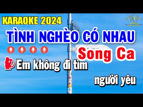 Tình Nghèo Có Nhau Karaoke Song Ca – Beat Nhạc Sống Âm Thanh Cực Hay | Trọng Hiếu