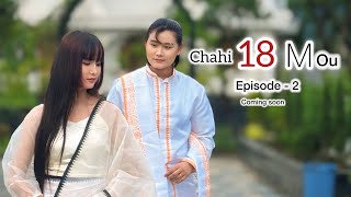 Chahi 18 Mou ( A Manipur web series) Vlog
