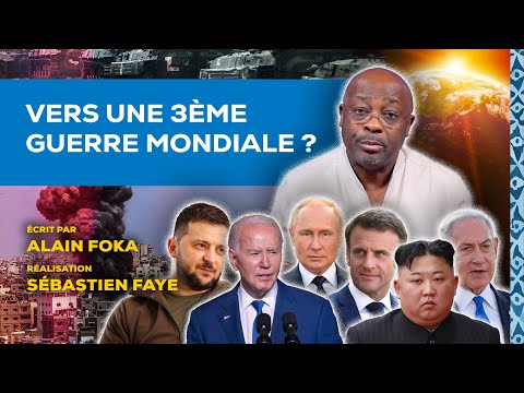 La chronique : vers une 3ème guerre mondiale ?