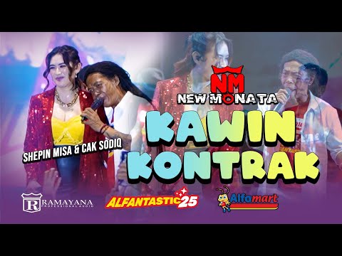 SHEPIN MISA FEAT. CAK SODIQ - KAWIN KONTRAK | NEW MONATA ANNIVERSARY ALFAMART 25