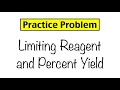 Theoretical Yield and Limiting Reagents