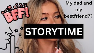 Did my dad sleep with my bestie? YUP🤦‍♀️ | STORYTIME FROM ANONYMOUS | Kaylie Leas
