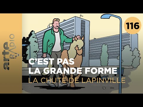 C'est pas la grande forme  | La Chute de Lapinville EP116