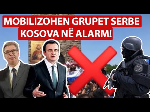 Kosova në ALARM! Mobilizohen GRUPET SERBE – KURTI paralajmëron PROVOKIME!