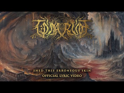 TÓMARÚM - SHED THIS ERRONEOUS SKIN (OFFICIAL LYRIC VIDEO)