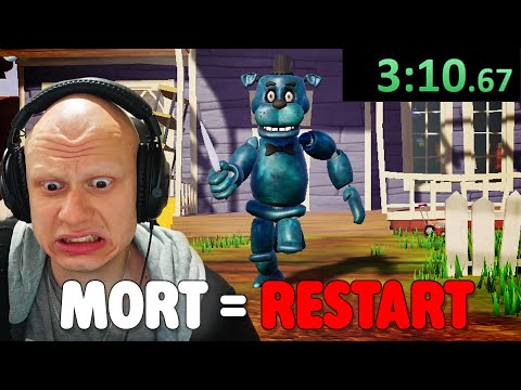 Si je MEURS je RECOMMENCE ( Speedrun Bear5 MOD Hello Neighbor )
