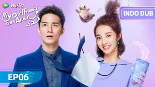My Girtlfriend Is An Alien S2 (Pacarku Alien S2) | INDO DUB |  Episode 6