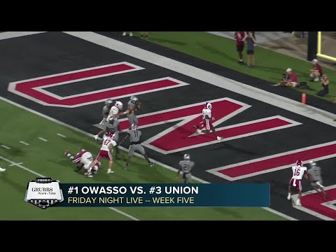 Special FNL Coverage: Owasso vs. Union