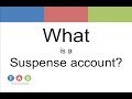 Understanding Suspense Accounts