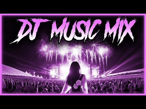 DJ Music Mix 2024 | Party Club Dance 2024 | Best Remixes Of Popular Songs 2024 MEGAMIX