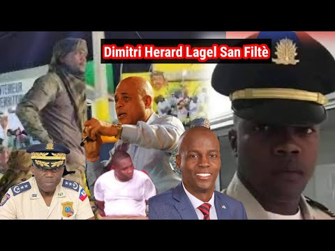 Flash! Dimitri Herard Fenk Lage Yon Plon Gaye Ki Tranble Peyia- kiyès ki Asasine Jovenel Moïse👇?