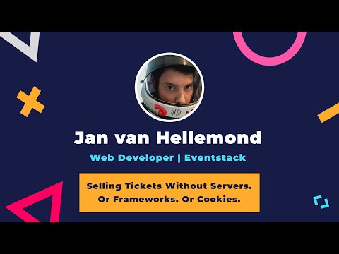Selling tickets without servers. Or frameworks. Or cookies.