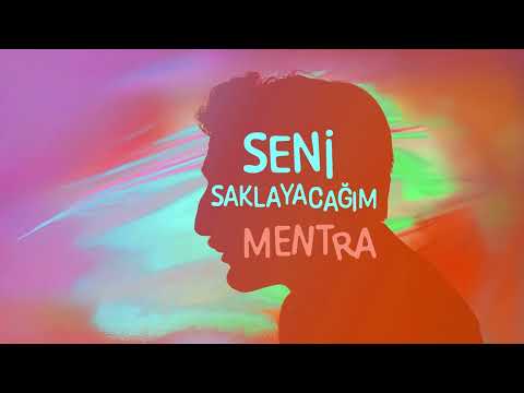 Mentra - Seni Saklayacağım (Official Audio)