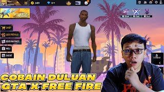 AKU NEMU SKIN CJ GTA X FREE FIRE YG LANGKA
