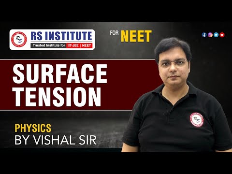 SURFACE TENSION L-01 | BY VISHAL SIR | ARJUNA 3.0 BATCH | BEST NEET COACHING IN KANPUR