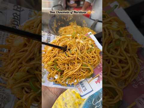 30 Rs ki Desi Macroni Chowmein ka Nasha fela Haridwar tak🍝❤️@theepicuregirllll_ 🔔 #haridwar