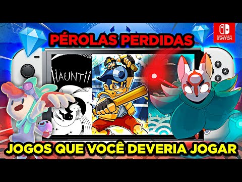 Os Melhores 20 Jogos do Switch que você não jogou, mas deveria - Pérolas perdidas do último ano