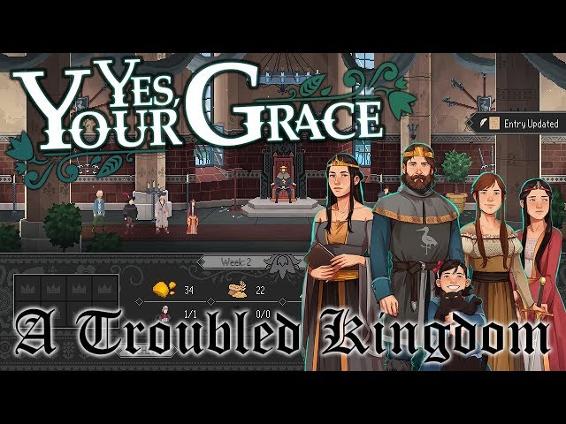 Yes, Your Grace - A Troubled Kingdom