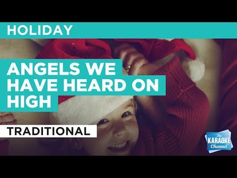 Angels We Have Heard On High in the style of Traditional | Karaoke with Lyrics