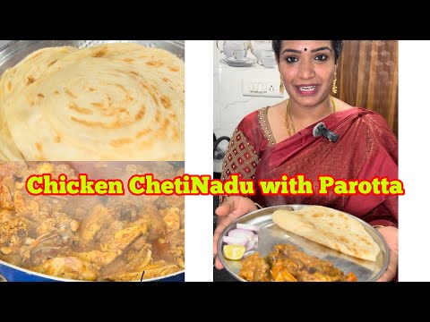 Easy way to make chicken Chettinadu and parota ￼| Southindian dish |