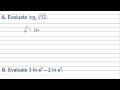 Logarithmic Properties and Evaluations